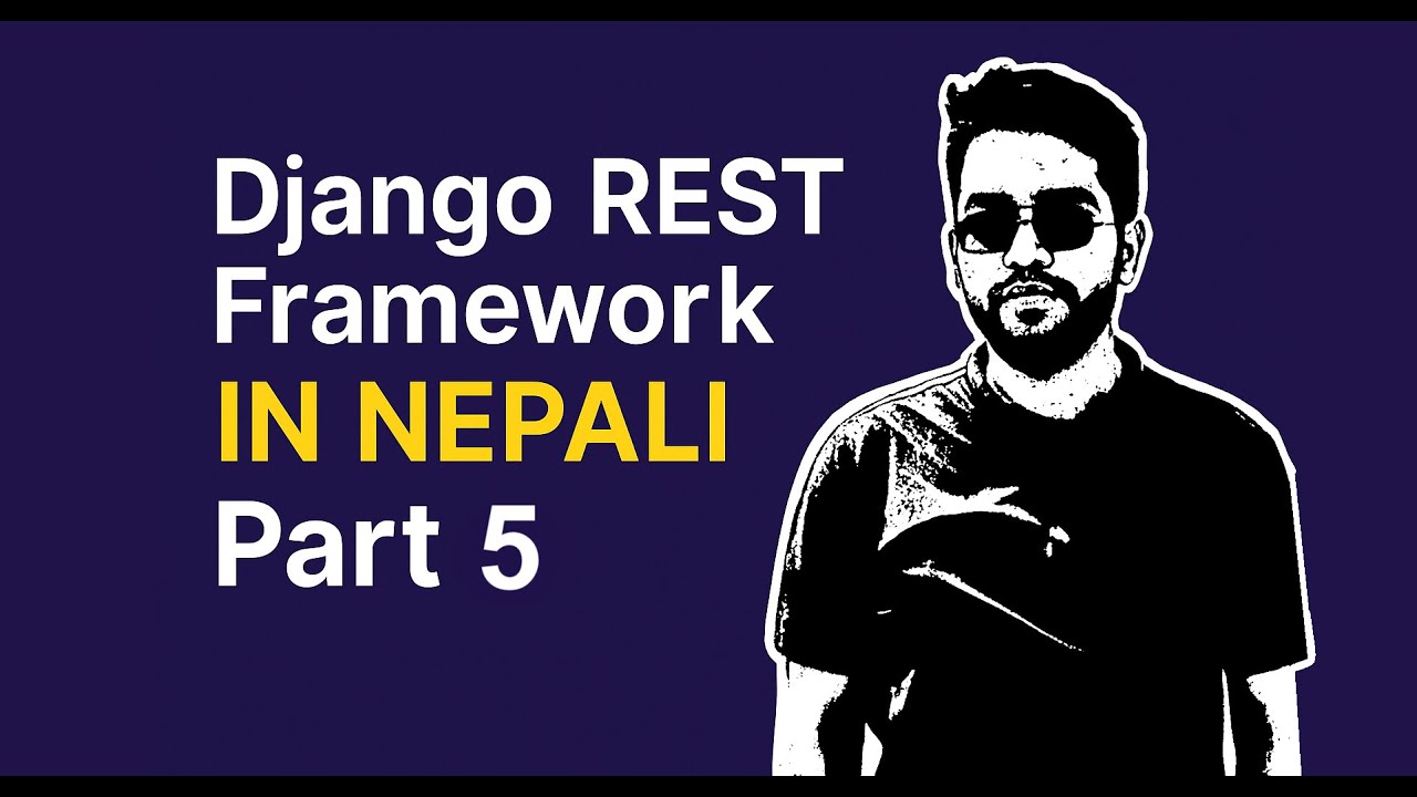 API Development with Django REST Framework - Part 5: Serializer ...