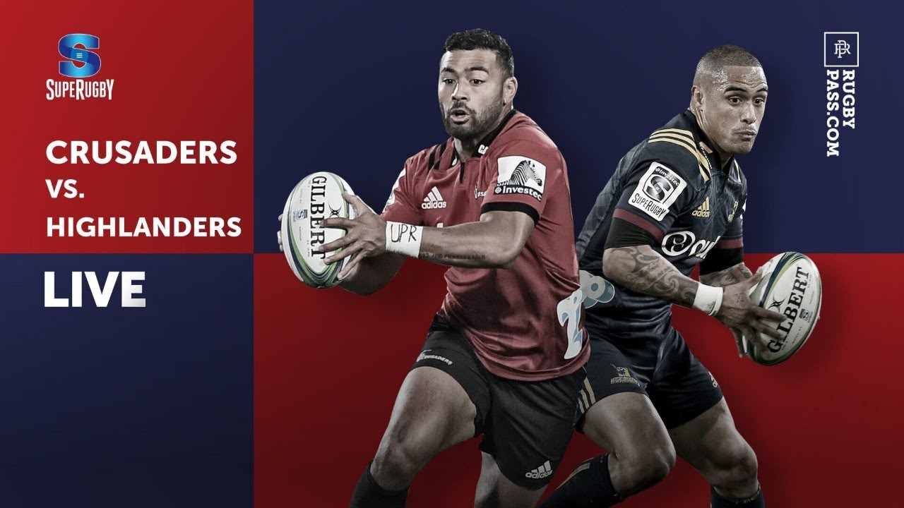 LIVE CRUSADERS VS HIGHLANDERS - SUPER RUGBY 2021 - Watch along