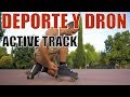 DEPORTE Y DRON|ACTIVE TRACK TUTORIAL (Mavic/Spark/Phantom) #RetoDeporteYDron