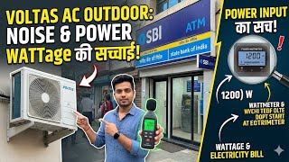 Reality Check! ❄️​Kya Voltas AC Sach Mein Silent Hai? Outdoor Noise &amp; Power Consumption Explained​.