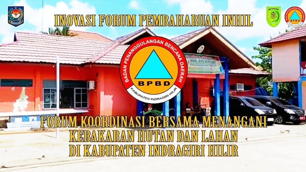FORUM PEMBAHARUAN INHIL.. Produk Inovasi BPBD Kabupaten Indragiri Hilir ...