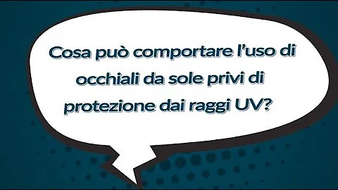 Cosa vuol dire protezione UV 400?