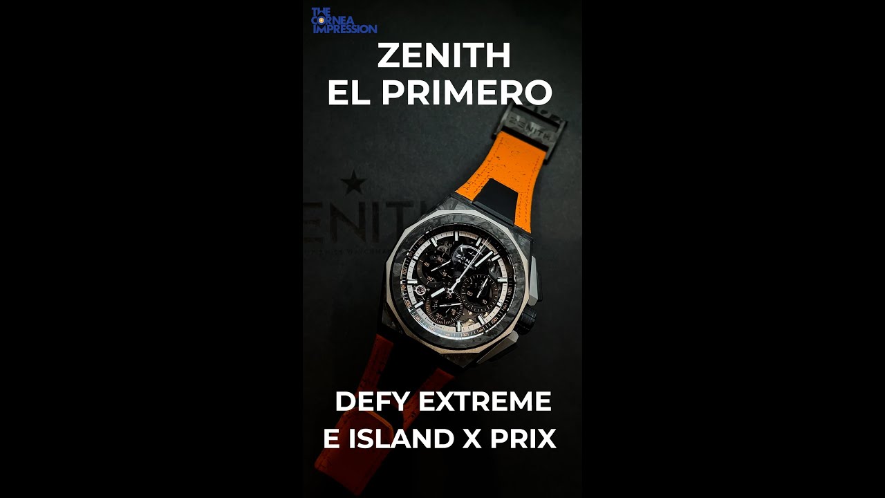 Zenith Defy Extreme E “Island X Prix” Edition – The Watch Pages