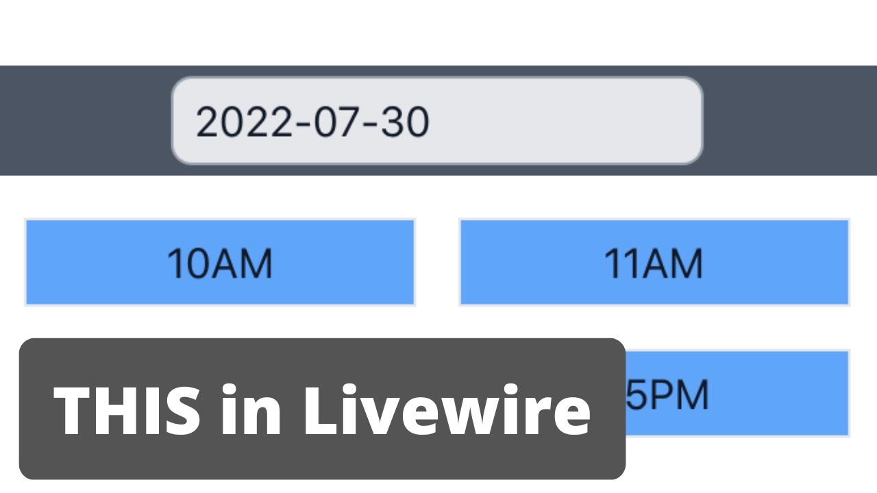 live22 game đổi bài Livewire: Date/Picker Available Slot Picker