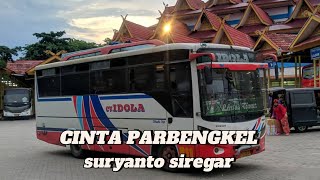 CINTA PARBENGKEL || versi bus idola