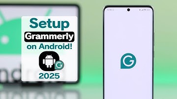 Grammarly for Android Phone: How to Setup and Use!
