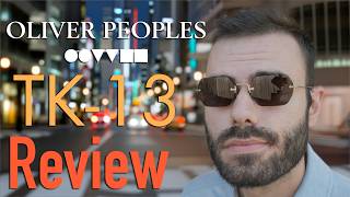 Oliver Peoples TK-13 Review