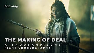 Fight Choreography - The Making of DEAL