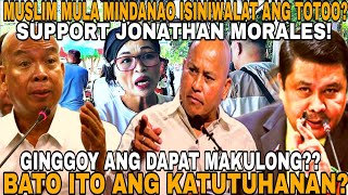 HALA! MUSLIM MULA MINDANAO SUPPORT JONATHAN MORALES NAGSALITA AT MAY ISINIWALAT INILABAS ANG TOTOO!