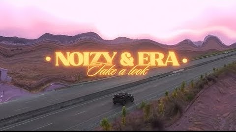 Noizy x Era Istrefi - Take a look (Speed up)