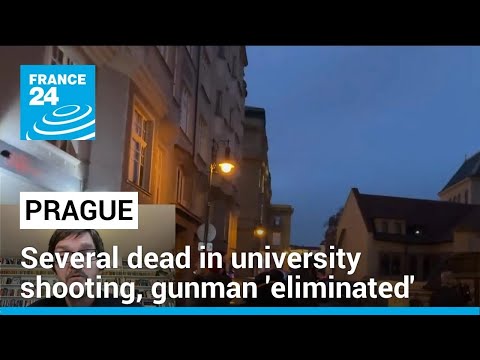 Prague police say several dead in university shooting, gunman 'eliminated' • FRANCE 24 English