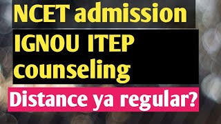 NCET admission IGNOU important notification course distance ya regular ncet ncet2023 ignou