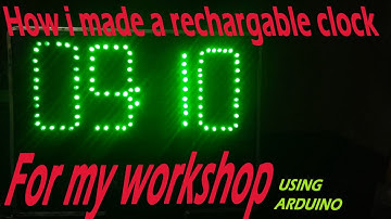 DIY Arduino 7segment rechargable Digital clock