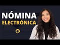 📑 ¿Qué es la NÓMINA ELECTRÓNICA? Colombia 2021 ▷ CÓMO FUNCIONA