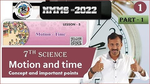 NMMS | SCIENCE class - 1 | MOTION AND TIME IMP points key words,meanings and explanation