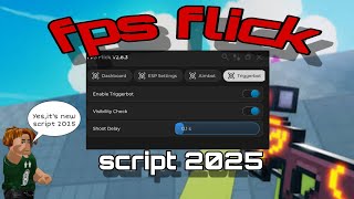 Fps Flick script 2025