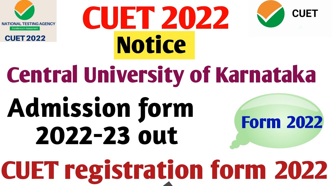 Central University of Karnataka admission form 2022 CUK counseling portal 2022 CUK form 2022 out