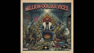 Million-Dollar Vices - Under Street Records - Old School Rap - East Cost Rap - Underground Rap