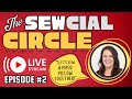 Sew Along with me! | Piped Pillow Tutorial - &quot;The Sewcial Circle&quot; Live Sewing Show: Episode 2