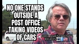 No One Stands Outside A Post Office Taking Videos Of Cars
