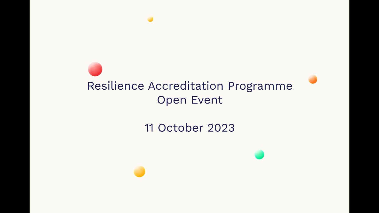 Resilience Accreditation Programme - Open Event 2023