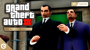 GTA 3 DEFINITIVE EDITION Gameplay Walkthrough Part 6 - THE FUZZ BALL (GTA TRILOGY)