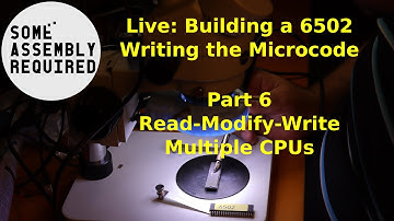 Live: Read-Modify-Write: Writing microcode for an FPGA 6502