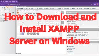 How to download and install latest version of Xampp Server On Windows #xamppserver 