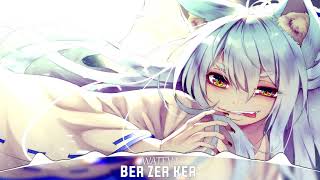 Download lagu Nightcore - Ber Zer Ker (WATEVA)