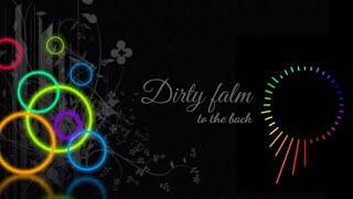 Dirty Falm - To The Back Featpurple Velvet Curtains No Copyright