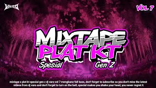 Download Lagu MIXTAPE X PLAT KT - SPESIAL GEN Z TERBARU 2026 FULL BASS VOL 7 MP3