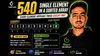 LeetCode 540 | Binary Search Pattern | O(log n)