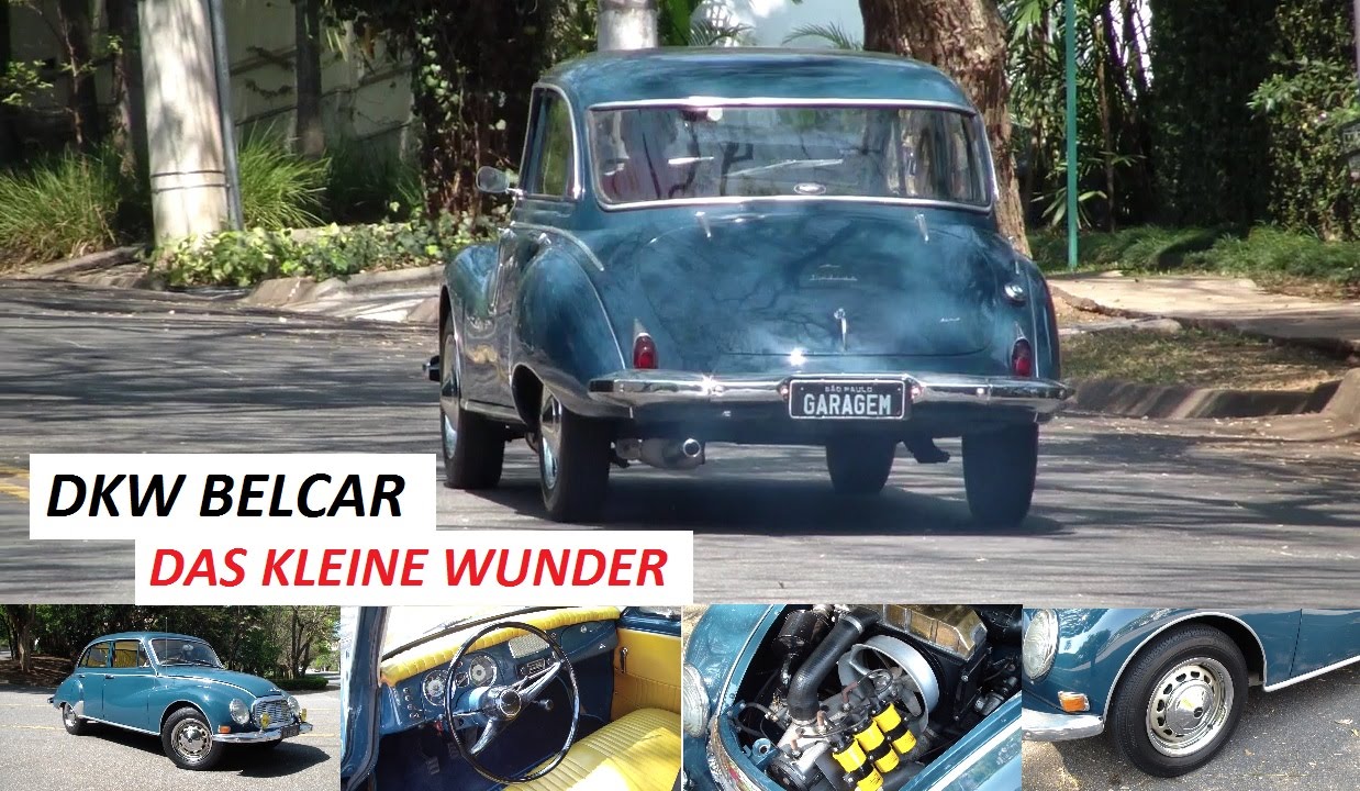 Garagem do Bellote TV: DKW Belcar traz motor três cilindros com toda a nostalgia da fumaça azul Garagem do Bellote TV: DKW Belcar traz motor três cilindros com toda a nostalgia da fumaça azul