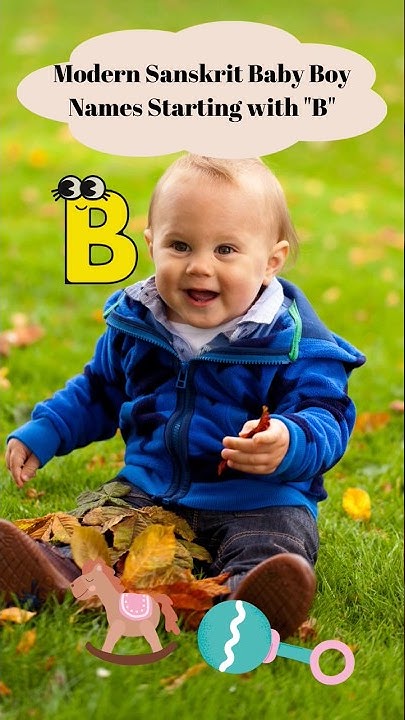 modern-sanskrit-baby-boy-names-starting-with-b-ytshorts-uniquenames