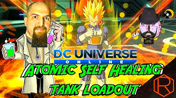 Dcuo Self Healing Atomic Tank