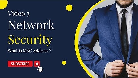 WHAT IS MAC ADDRESS ?