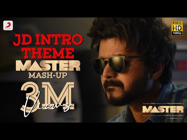 JD Intro Theme | Master Mash-up | Thalapathy class=