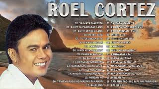 ROEL CORTEZ Greatest Hits Filipino Music - Mga Musikang Pinoy Nuong Dekada 70 at 80