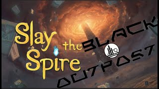 Slay the Spire - The Black Spire outpost cookbook