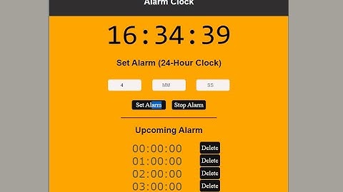 Alarm Clock Using Vanilla JS