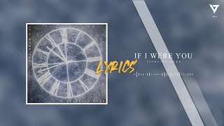 If I Were You - Starting Over (Lyrics)