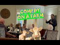 Comedy on a Farm