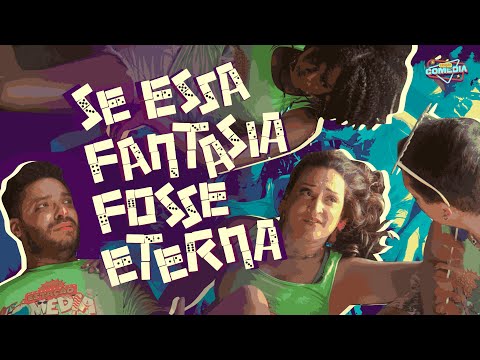 Lasquinê - Ep 03 - Se Essa Fantasia Fosse Eterna