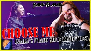 Of Course She Can Play Piano!! | Saiki | Choose Me | Solo Performance | Piano | BAND-MAID | REACTION