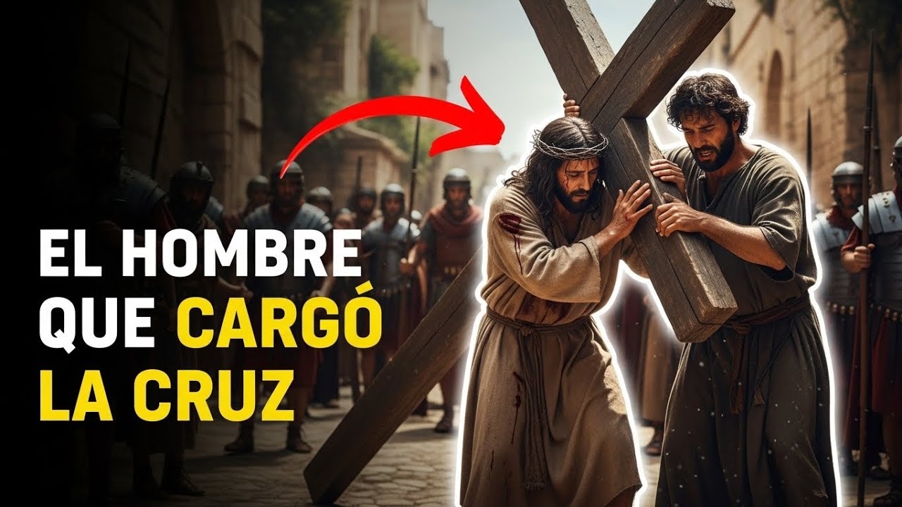 El CIRENEO: El HOMBRE que CAMINÓ con JESÚS hacia la CRUZ