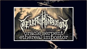 Telerumination - Oracle Serpent / Ethereal Impostor