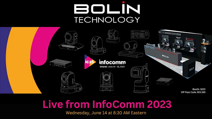 Bolin Technology Live from InfoComm 2023
