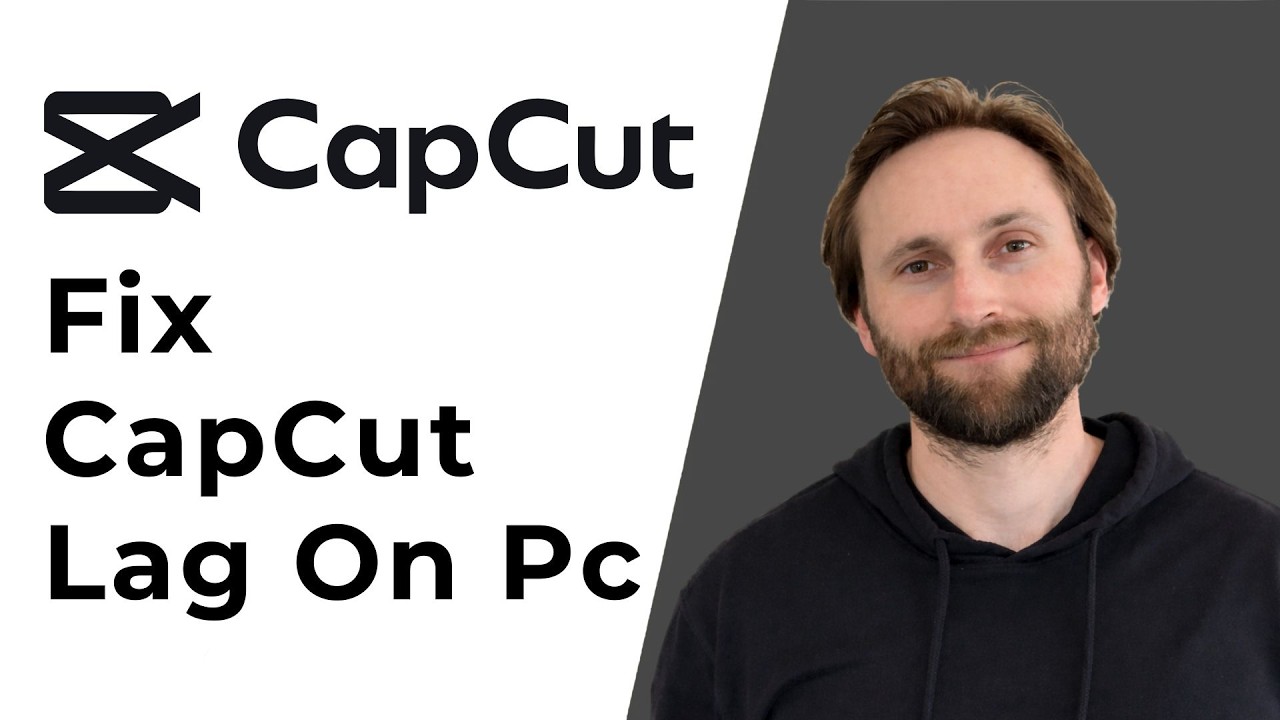 How to Fix Lag on CapCut PC [Full Guide 2026] - YouTube