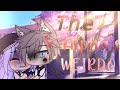 ✨☁ The Alpha's Weirdo ☁✨ [GLMM] Enjoy~💕