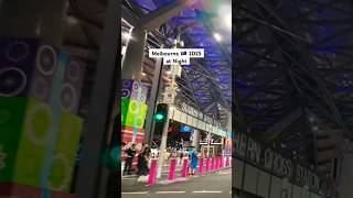 Melbourne Australia Southern Cross Station 2025 #virtualtour #beautifulcity #travelmelbourne